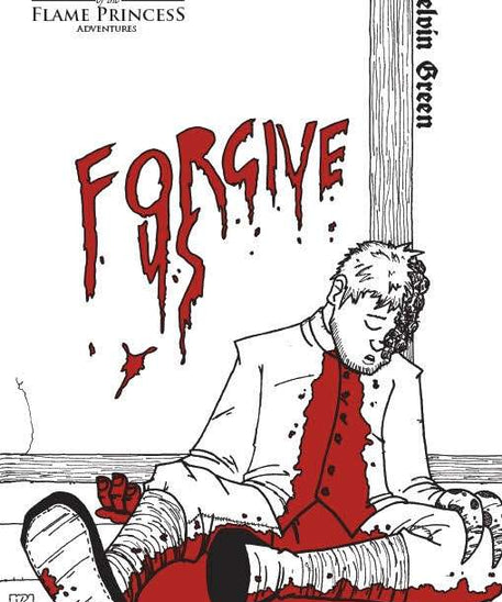 Forgive Us