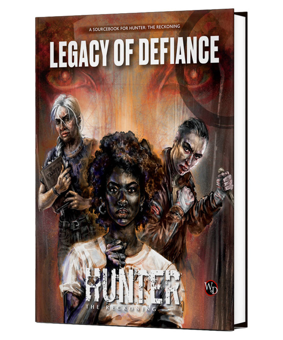 Legacy of Defiance (Hunter the Reckoning)